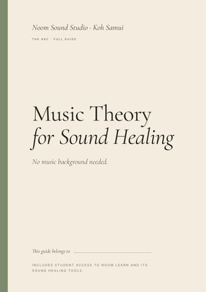 Cover of Music Theory for Sound Healing, The Arc
